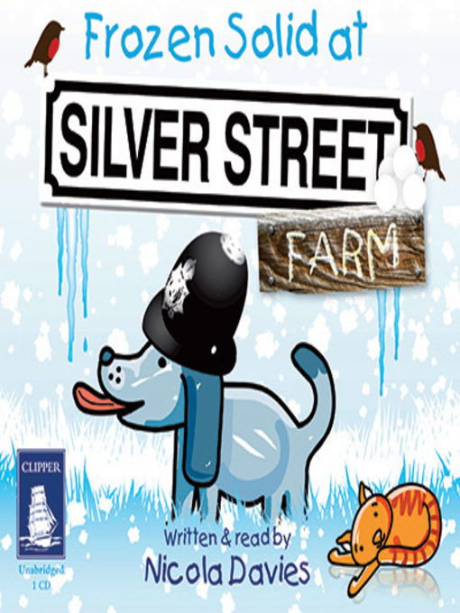 Title details for Frozen Solid at Silver Street Farm by Nicola Davies - Available